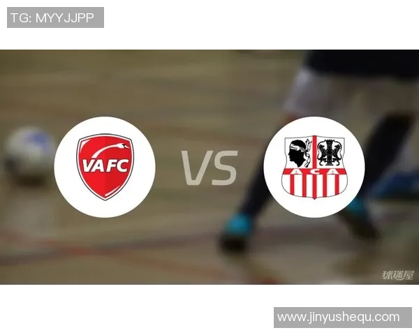 法乙瓦朗谢纳对巴黎FC比赛因故推迟球迷期待新赛程安排